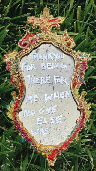 Thank You For Being There